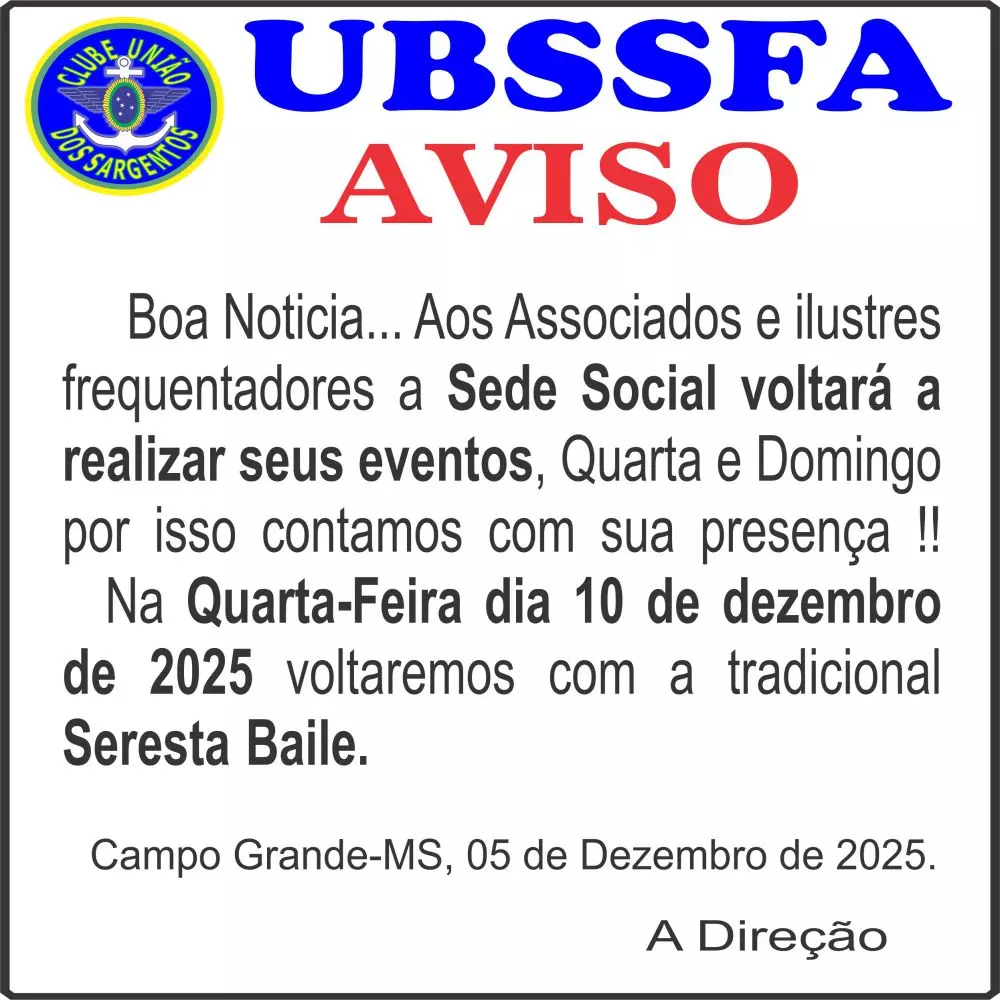 Aviso aos Sócios e Frequentadores do Clube União dos Sargentos